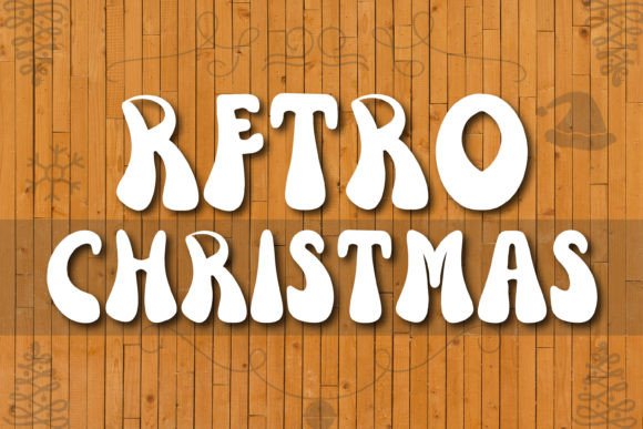 Retro Christmas: A Groovy Typeface for Bold Holiday Designs