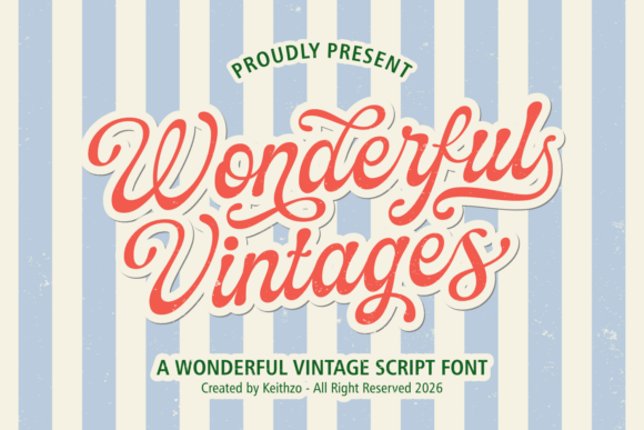 Wonderful Vintages: Capturing the Soul of Retro Typography