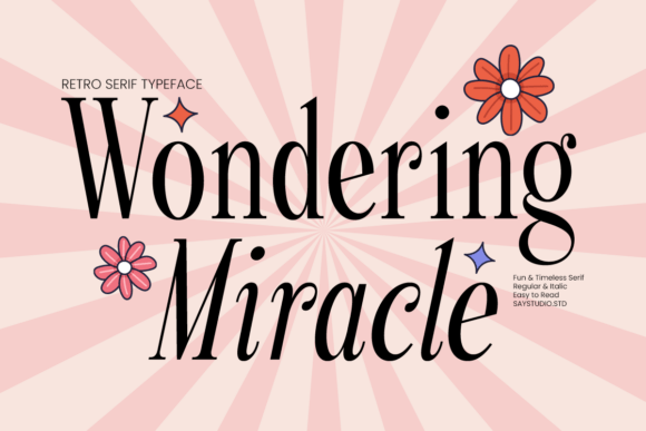 Wondering Miracle: A Typeface with Vintage Soul and Modern Polish
